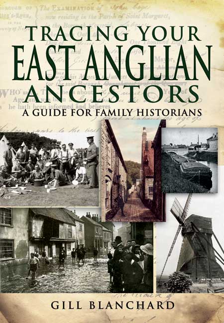 Tracing Your East Anglian Ancestors